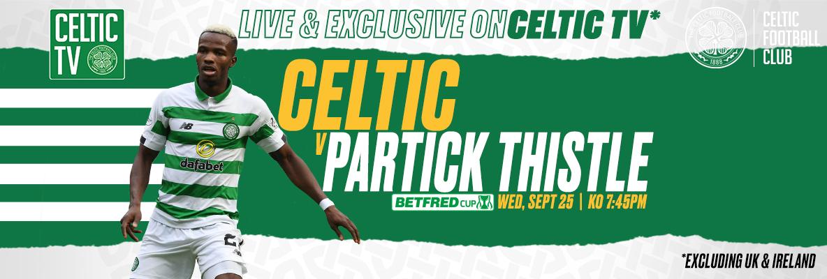 Join Us On Celtic TV For Exclusive Betfred League Cup Action