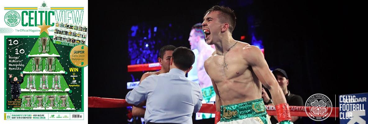 Celtic View exclusive: Boxer Michael Conlan on his love for the Hoops