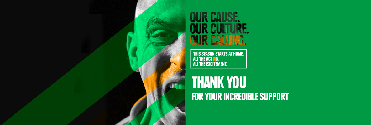 Thank you to the thousands of season ticket renewers!