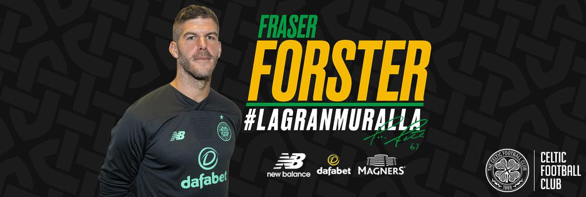 Celtic delighted to sign Fraser Forster