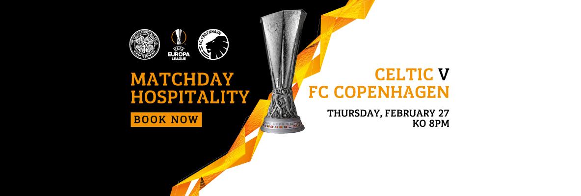 Celtic v Copenhagen: last remaining hospitality packages available