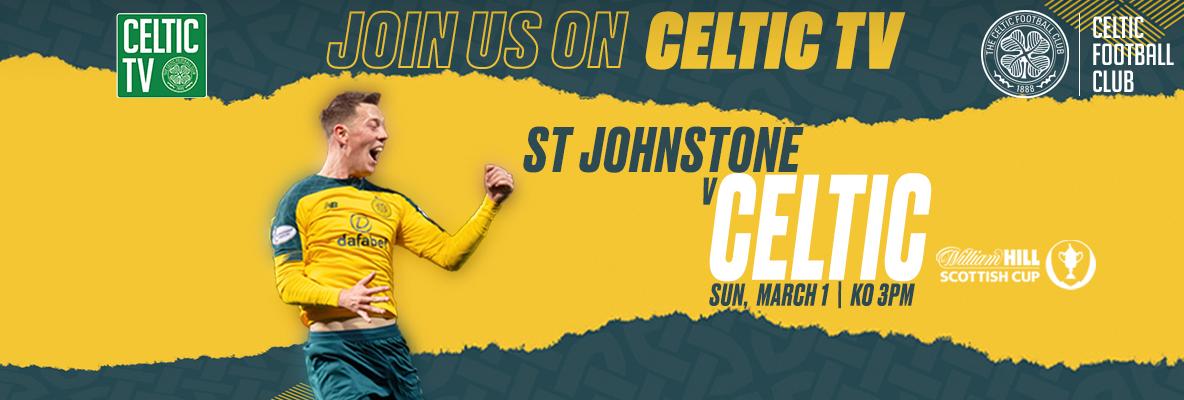 Scottish Cup action live on Celtic TV: St Johnstone v Celtic