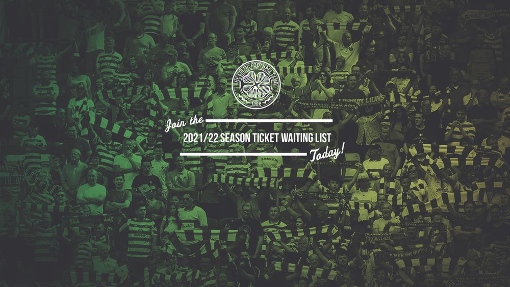 Season Ticket Waiting List Celtic FC