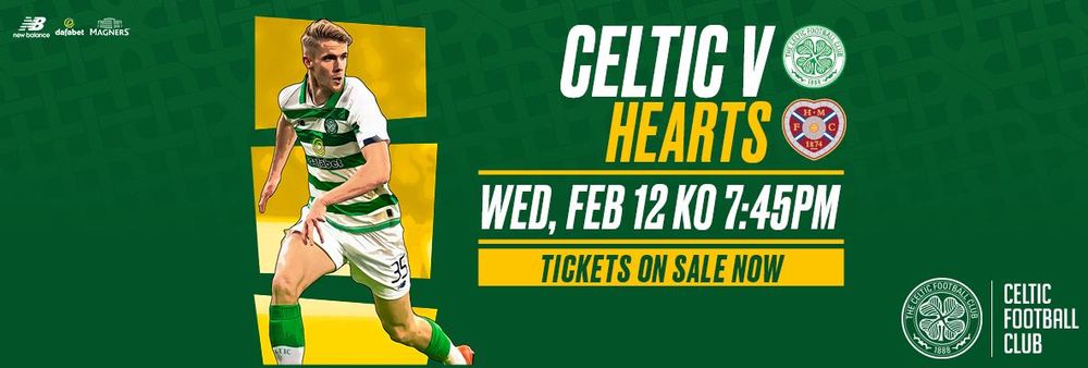 Celtic v Hearts: buy online and print at home | celticfc.com